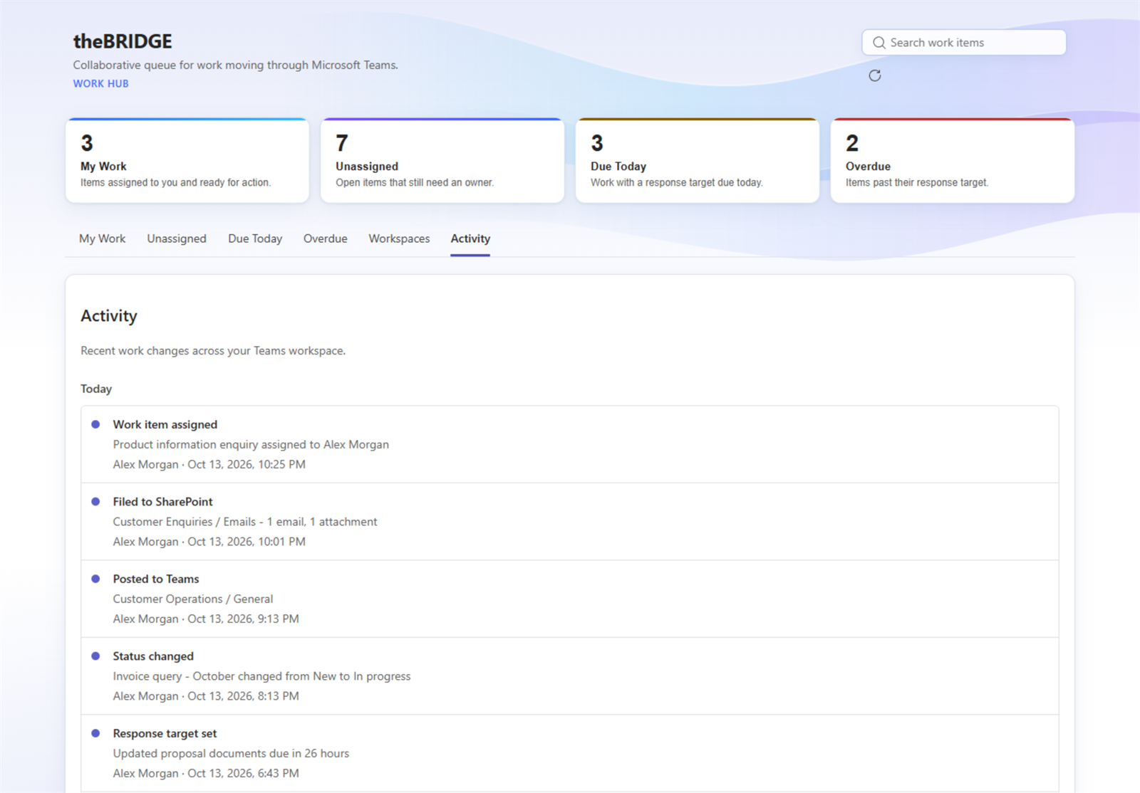 theBRIDGE Work Hub in Teams showing recent work activity such as assignments, filing and Teams posts